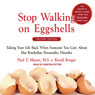 Stop Walking on Eggshells: Taking Your Life Back When Someone You Care about Has Borderline Personality Disorder