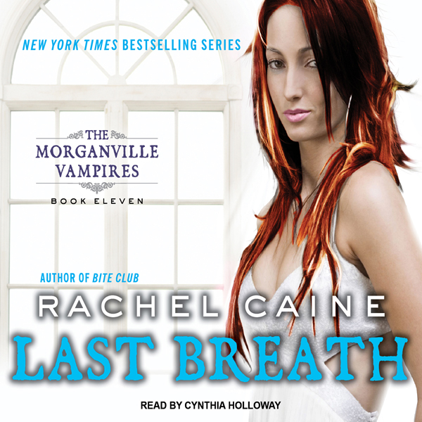 Last Breath: Morganville Vampires, Book 11