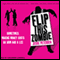 Flip This Zombie: Living with the Dead, Book 2