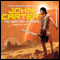 John Carter in The Warlord of Mars: Barsoom Series #3