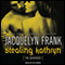 Stealing Kathryn: Gatherers Series #2