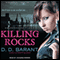 Killing Rocks: Bloodhound Files, Book 3