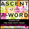 Ascent of the A-Word: Assholism, the First Sixty Years