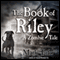 The Book of Riley: A Zombie Tale