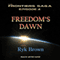 Freedom's Dawn: Frontiers Saga, Book 4