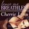 Leave Me Breathless: Ross Siblings Series, Book 3