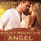 Rocky Mountain Angel: Six Pack Ranch Series, Book 4