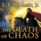 The Death of Chaos: Saga of Recluce Series, Book 5