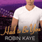 Had to Be You: Bad Boys of Red Hook, Book 3