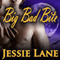 Big Bad Bite: Big Bad Bite, Book 1