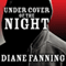 Under Cover of the Night: A True Story of Sex, Greed, and Murder
