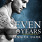 Seven Years: Seven, Book 1