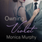 Owning Violet: Fowler Sisters, Book 1