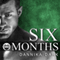 Six Months: Seven Series, Book 2