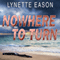 Nowhere to Turn: Hidden Identity, Book 2