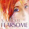 Fearsome: Fearsome, Book 1
