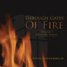 Through Gates of Fire: Volume 1: Wingless Flight