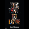 The Will to Love