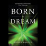 Born to Dream