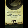 Welford Street Miracles: A Stranger's Touch, A Life Restored
