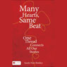 Many Hearts, Same Beat: One Thread Connects All Our Stories