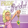 Pride and Peridot: A Tale of Forgiveness