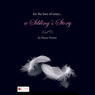 For the Love of Sister...A Sibling's Story