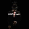 Dead Man Living