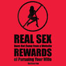 Real Sex Does Not Come from a Website: The Rewards of Pursuing Your Wife
