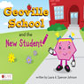Geoville School and the New Student