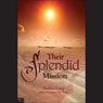 Their Splendid Mission