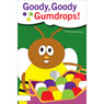 Goody, Goody Gumdrops