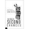 The Price of Second Chances: A True Story of Deceit and Betrayal