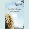 One Girl's Dream for Freedom