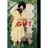 Isabel's Gift: A Story of Giving, Love and Discovery