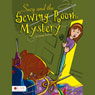 Suzy and the Sewing Room Mystery