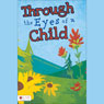 Through the Eyes of a Child