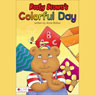 Rusty Brown's Colorful Day