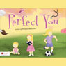 Perfect You