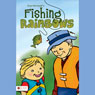 Fishing Rainbows