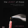The Least of These: Calling on America's Youth to Defend the Unborn