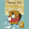 Beavers' Big Problem