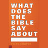 What Does the Bible Say About...