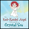 The Red-Headed Angel Discovers the Crystal Sea