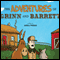 The Adventures of Grinn and Barrett