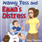 Nanny Tess and Emma's Distress