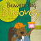 Beavers' Big Discovery