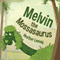 Melvin the Mossasaurus
