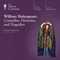 William Shakespeare: Comedies, Histories, and Tragedies