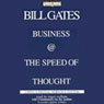 Business @ the Speed of Thought: Using a Digital Nervous System